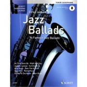 Jazz Ballads 16 Famous Jazz Ballads pro tenor saxofon