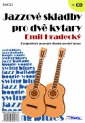 Jazzové skladby pro dvě kytary - Emil Hradecký + CD