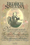 Nejkrásnější melodie ve snadné úpravě pro klavír - Bedřich Smetana