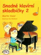 Snadné klavírní skladbičky 2. díl - Martin Vozar
