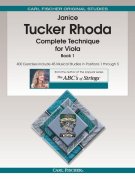 Janice Tucker Rhoda: Complete Technique For Viola - Book 1