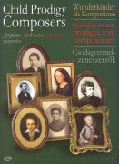 Child Prodigy Composers - skladby pro klavír z dětských let velkých skladatelů