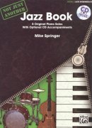 Not Just Another Jazz Book 3 (green) + CD / 8 originálních trošku náročnějších klavírních skladeb