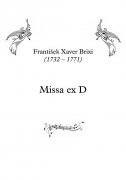 Missa ex D - František Xaver Brixi
