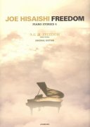 Joe Hisaishi: Freedom (Piano Stories IV) noty pro klavír