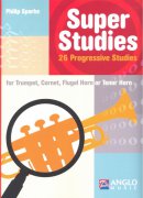 Super Studies  - 26 Progresive Studies for Trumpet / 26 etud se stoupající obtížností pro trumpetu