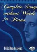 Complete Songs Without Words For Piano - Písně beze slov pro klavír
