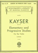 KAYSER: Elementary and Progressive Studies for the Violin, op.20 / 36 jednoduchých a progresivních etud pro housle