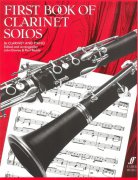 FIRST BOOK OF CLARINET SOLOS / klarinet a klavír