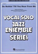 Do Nothin' Till You Hear From Me - Vocal Solo with Jazz Ensemble - partitura + party