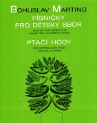 Písničky pro dětský sbor, Ptačí hody - Bohuslav Martinů