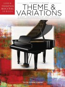 Theme And Variations 5 krásných aranžmá Johna Thompsona pro středně pokročilé klavíristy