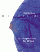 Jazz Inspirations for Organ 1 - Jazzové skladby pro varhany