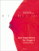 Jazz Inspirations for Organ 2 - Jazzové skladby pro varhany