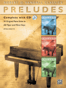 Preludes Complete + CD - Vandall Robert D