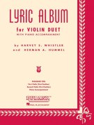 LYRIC ALBUM for Violin Duet + Piano / 15 skladeb pro dvoje housle a klavír