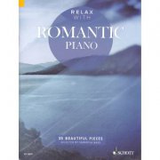 Relax with Romantic Piano 35 romantických relaxačních skladeb pro klavír