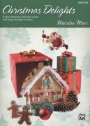 Christmas Delights 1 by Martha Mier / úplně jednoduché vánoční koledy pro klavír