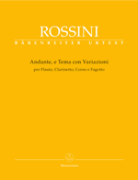 Andante, e Tema con Variazioni per Flauto, Clarinetto, Corno e Fagotto - Gioachino Rossini