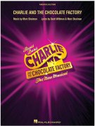 Charlie And The Chocolate Factory - The New Musical (Vocal Selections) - Karlík a továrna na čokoládu