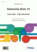 Bubenická škola 1A - Levá noha - tvůj metronom