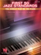 First 50 Jazz Standards You Should Play On Piano - jak se naučit hrát Jazz