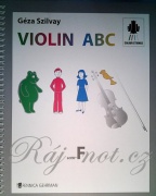 VIOLIN ABC Book F učebnice pro začátečníky hry na housle od Szilvay Geza
