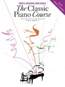 The Classic Piano Course Book 2: Building Your Skills