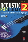 Acoustic Pop Guitar 2 + CD / kytarová škola včetně 18 populárních hitů 