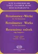 RENAISSANCE WORKS for four instruments / Renesanční skladby pro čtyři nástroje (volitelné)