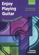 Enjoy Playing Guitar: Ensemble Games / 34 zábavných cvičení pro kytarový soubor