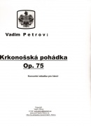 Krkonošská pohádka op. 75 pro sólový klavír od Vadima Petrova