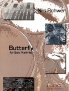 Rohwer, Nils: Butterfly for Solo Marimba