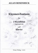 Rosenheck: Klezmer- Fantasie für 2 Blockflöten (SA) und Klavier / duet pro 2 zobcové flétny (sopranová + altová) + klavír