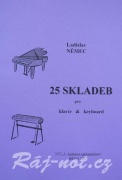 25 skladeb pro klavír a keyboard - Ladislav Němec