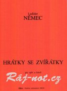 Hrátky se zvířátky - Ladislav Němec - zpěv a klavír