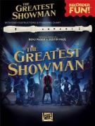 The Greatest Showman - 9 hitů z tohoto senzačního filmu Největší showman pro zobcovou flétnu