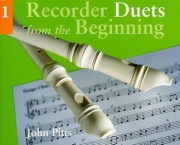 Recorder Duets From The Beginning: Book 1 - Pupil's Book 1