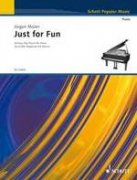 Just for Fun - Jürgen Moser - 26 Easy Pop Pieces