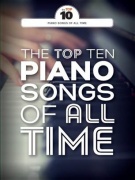 The Top Ten Piano Songs Of All Time - Deset nejlepších klavírních písní všech dob