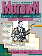Standing in the shadows of Motown - The life an music of Legendary Bassist James Jamerson