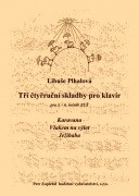 Tři čtyrruční skladby pro klavír od Plhalová Libuše