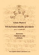 Tři čtyrruční skladby pro klavír od Plhalová Libuše