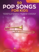 50 Pop Songs for Kids pro Trombon