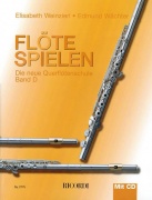 Flöte spielen Band D mit CD - Die neue Querflötenschule