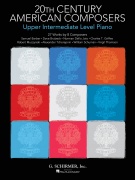20th Century American Composers - Up Interm. Level - 27 Works by 8 Composers