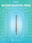 101 Most Beautiful Songs - pro příčnou Flétnu
