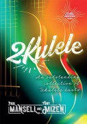 2Kulele - Vynikající kolekce duet pro ukulele