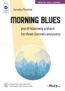 Morning Blues pro tři klarinety a klavír (+ online party pro kytary, basu, bicí)