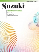 Suzuki Trumpet School, Volume 1 - International Edition samostatný sešit pro trubku